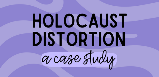Holocaust distortion: a case study