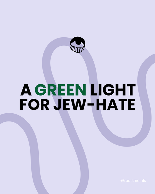 a green light for Jew-hate