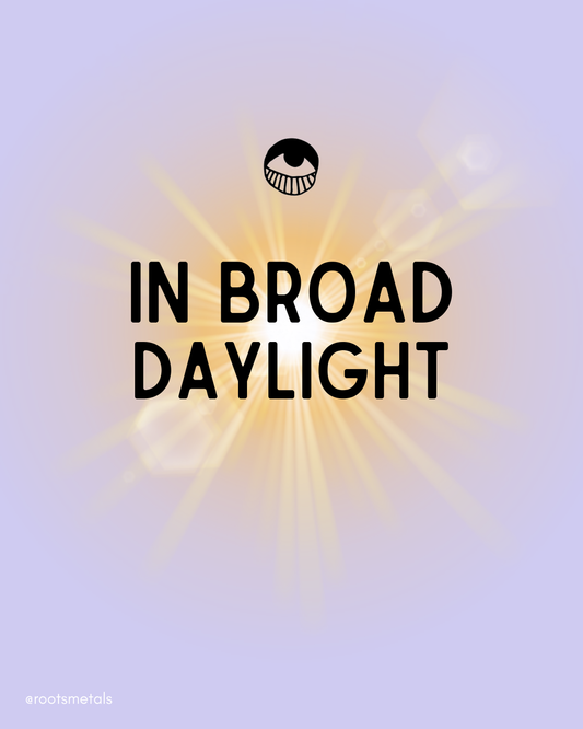 in broad daylight