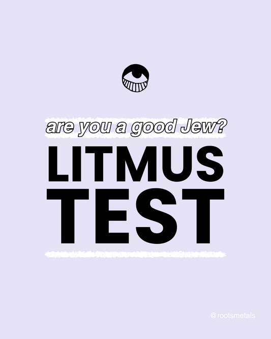 are you a good Jew litmus test