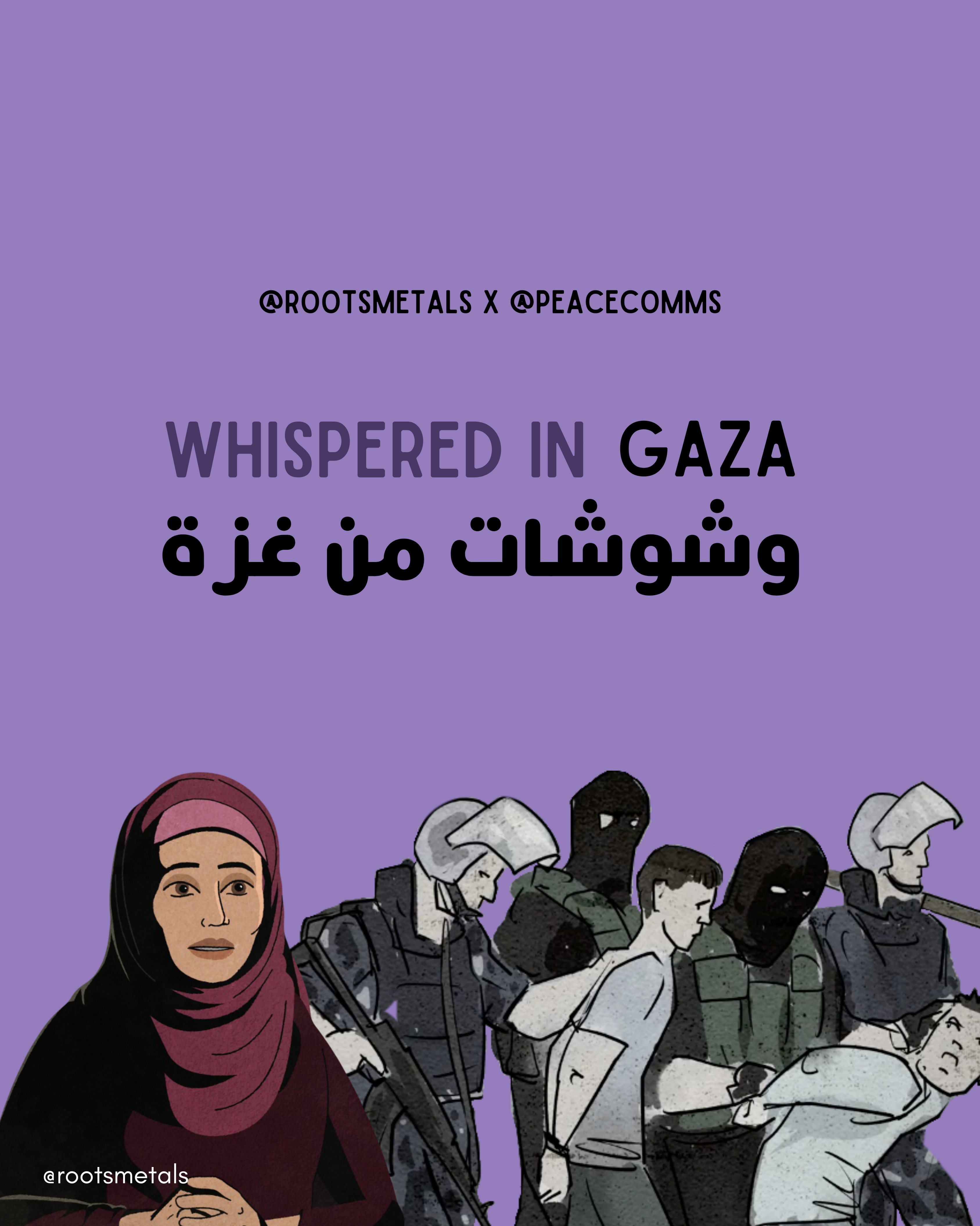 whispered in Gaza – Roots Metals