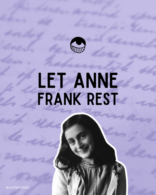 let Anne Frank rest