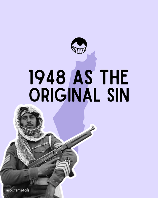1948 as the original sin