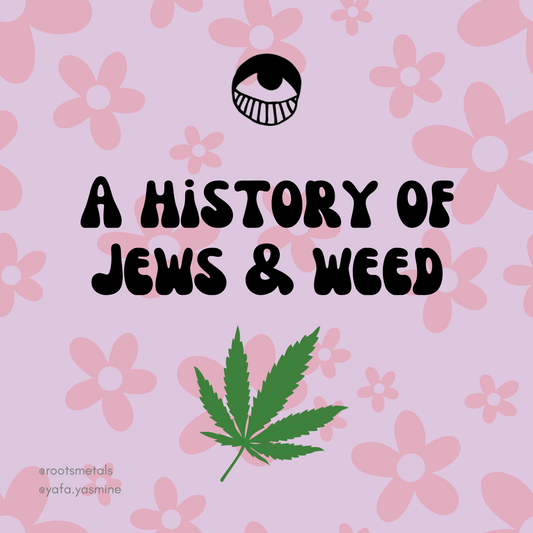 a history of Jews & weed