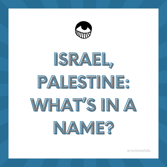 Israel, Palestine: what's in a name?