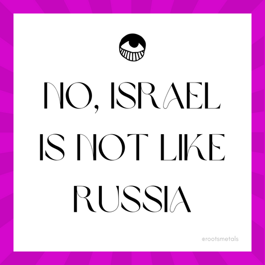 no, Israel is not like Russia