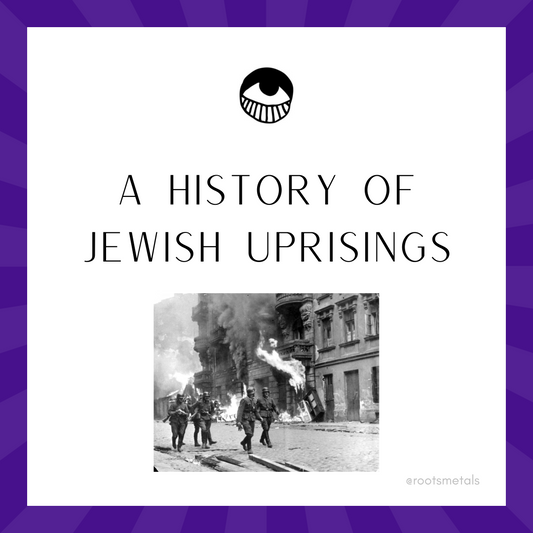 a history of Jewish uprisings