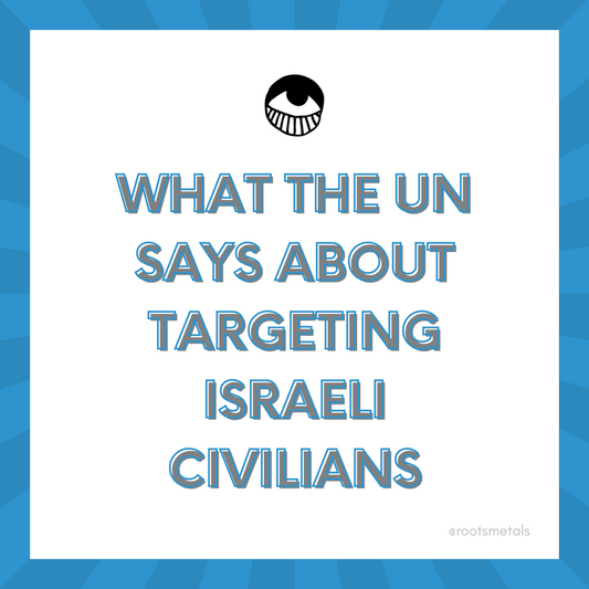 what the UN says about targeting Israeli civilians