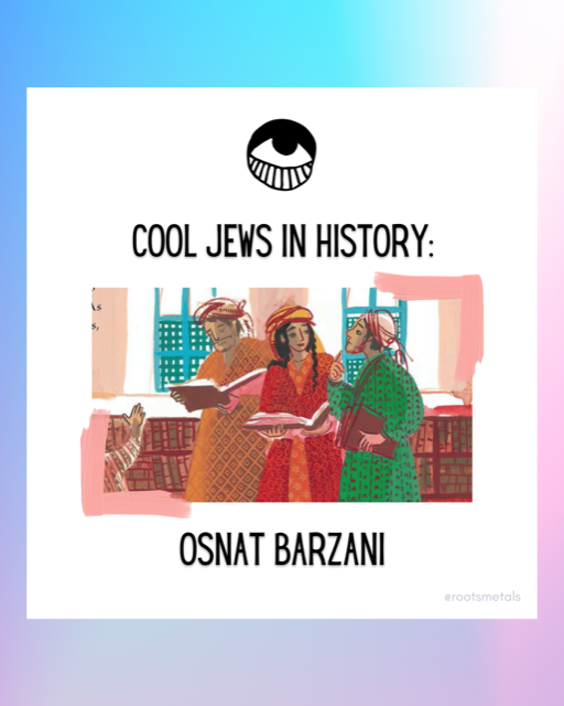 cool Jews in history: Osnat Barzani
