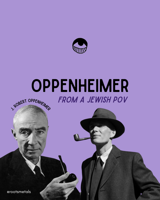 Oppenheimer from a Jewish POV