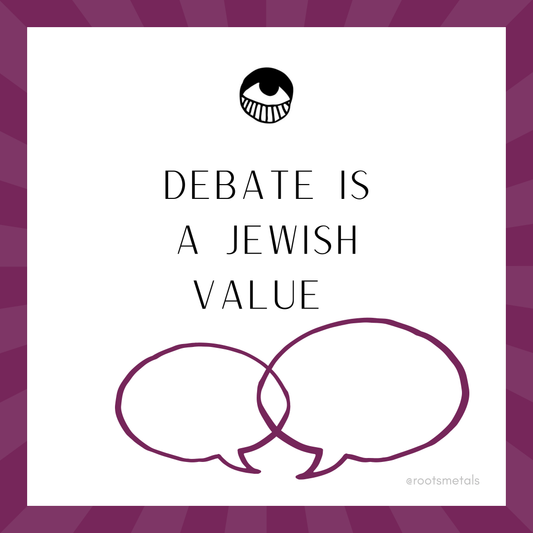 debate is a Jewish value