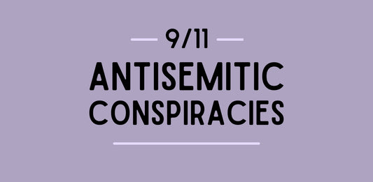 9/11 antisemitic conspiracies