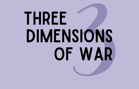 3 dimensions of war