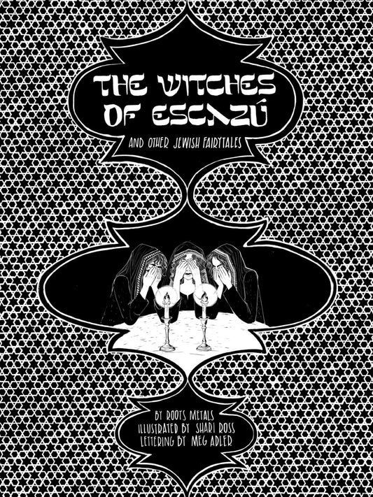 the witches of escazú (and other jewish fairytales) limited edition paperback pre-orders
